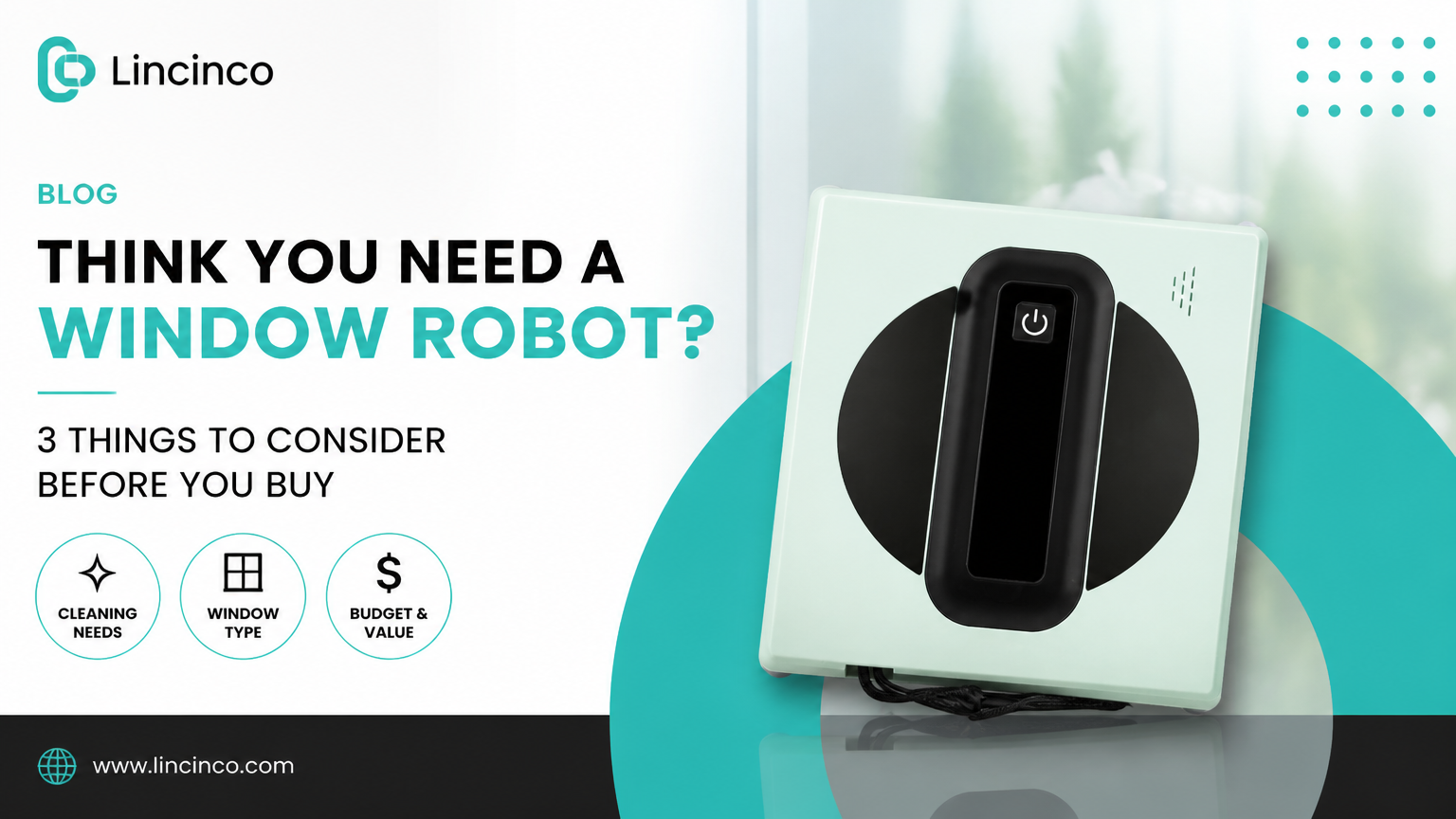 ¿Crees que necesitas un robot de ventana? 3 cosas a considerar antes de comprar